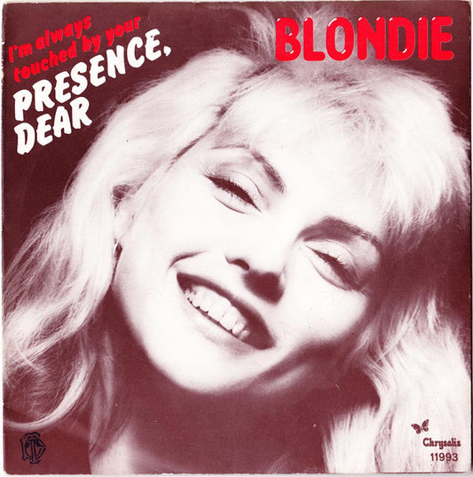 Blondie : I'm Always Touched By Your Presence, Dear (7", Single)