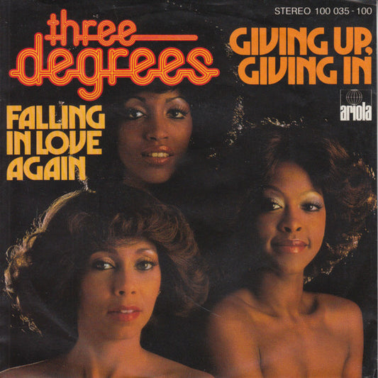 The Three Degrees : Giving Up, Giving In (7", Single)