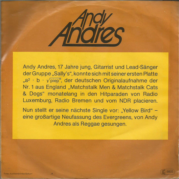 Andy Andres : Yellow Bird  (7", Single)