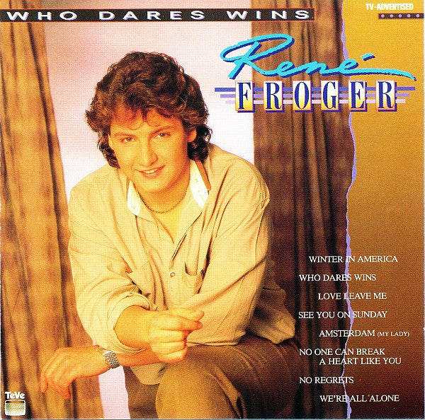 René Froger : Who Dares Wins (CD, Album)