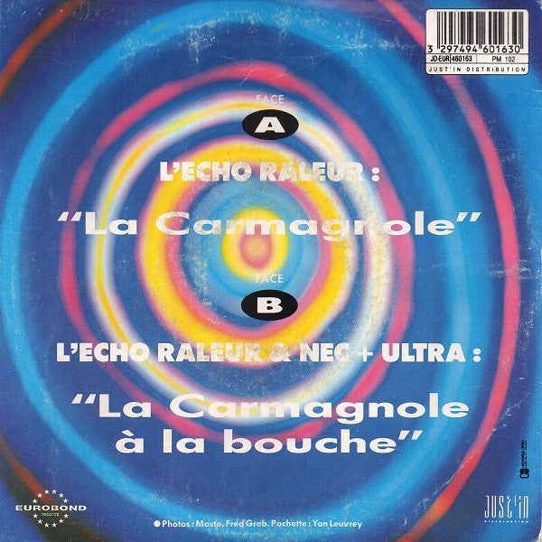 L'Echo Râleur : La Carmagnole (7", Single)