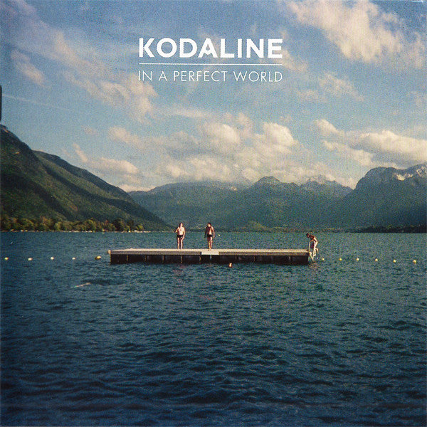 Kodaline : In A Perfect World (CD, Album + DVD-V, Copy Prot., NTSC, Reg + Dlx)