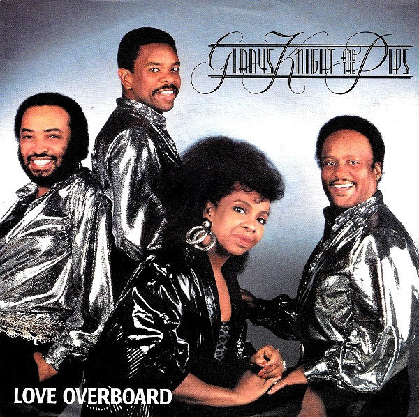 Gladys Knight And The Pips : Love Overboard (7", Single, Kno)