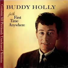 Buddy Holly : For The First Time Anywhere (CD, Album)