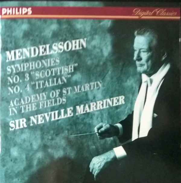 Felix Mendelssohn-Bartholdy, Sir Neville Marriner, The Academy Of St. Martin-in-the-Fields : Symphony No.3 Scottish / Symphony No.4 Italian (CD, Album)