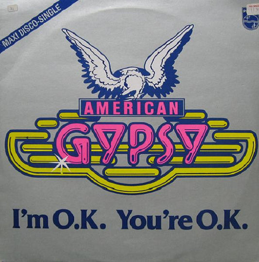 American Gypsy : I'm O.K. You're O.K. (12", Maxi)