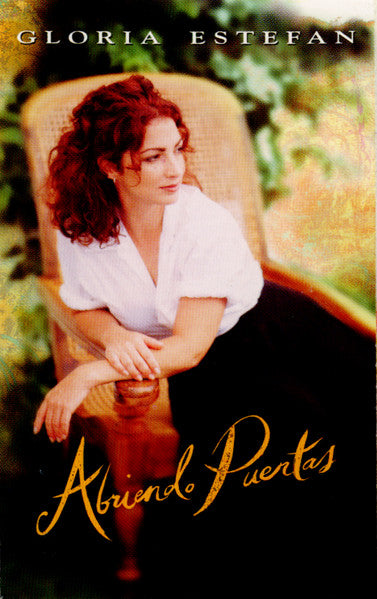 Gloria Estefan : Abriendo Puertas (Cass, Album)