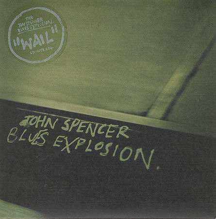 The Jon Spencer Blues Explosion : Wail (CD, Single, Car)