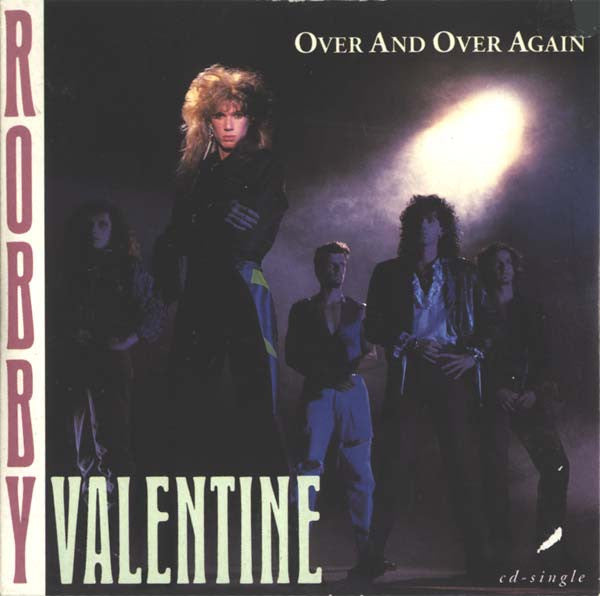 Robby Valentine : Over And Over Again (CD, Single)