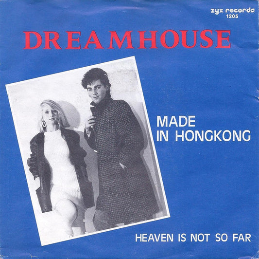 Dreamhouse (7) : Made In Hongkong (7", Single)