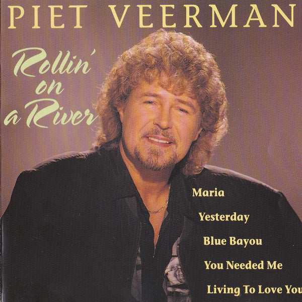 Piet Veerman : Rollin' On A River (CD, Album, RE)