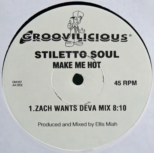 Stiletto Soul : Make Me Hot (12")