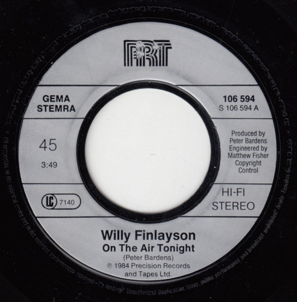 Willy Finlayson : On The Air Tonight (7", Single)