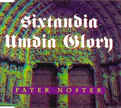 Sixtandia Umdia Glory : Pater Noster (CD, Maxi)