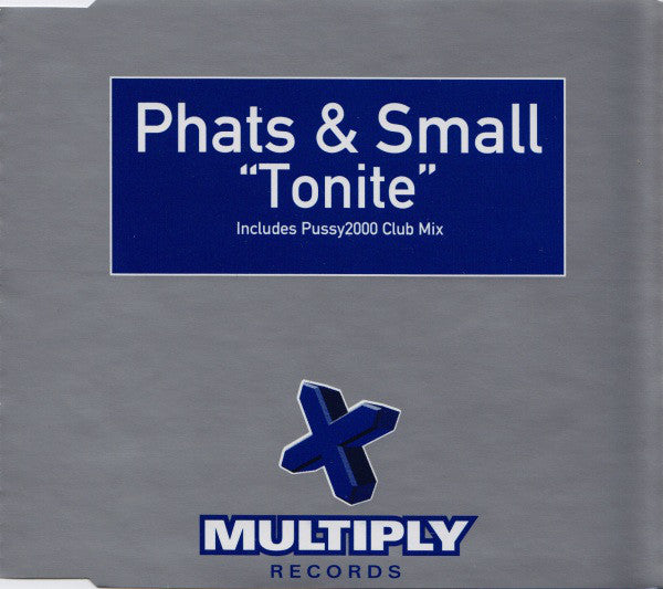 Phats & Small : Tonite (CD, Maxi)