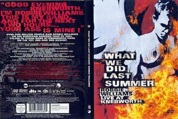 Robbie Williams : What We Did Last Summer (Live At Knebworth) (2xDVD)