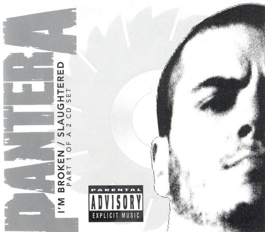 Pantera : I'm Broken / Slaughtered (CD, Single, CD1)