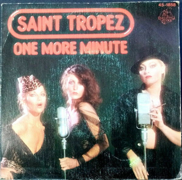 Saint Tropez : One More Minute ‎ (7", Single)