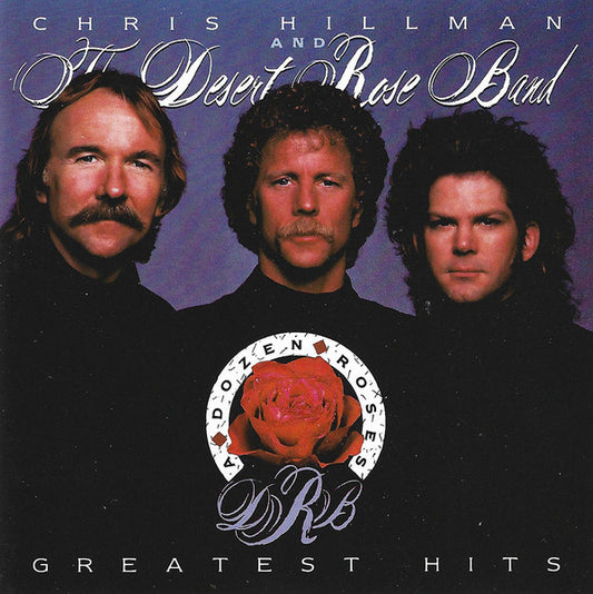 Desert Rose Band : A Dozen Roses - Greatest Hits (CD, Comp)