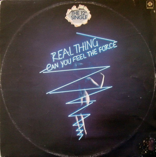 The Real Thing : Can You Feel The Force? (12", Single, Yel)