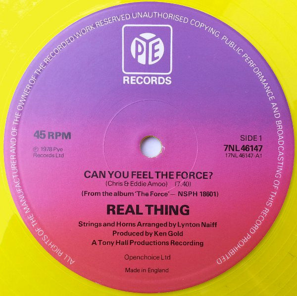 The Real Thing : Can You Feel The Force? (12", Single, Yel)