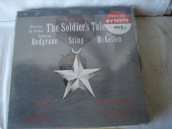 Igor Stravinsky : Sting, Vanessa Redgrave, Ian McKellen : The Soldier's Tale - Histoire Du Soldat - Geschichte Vom Soldaten (LP)