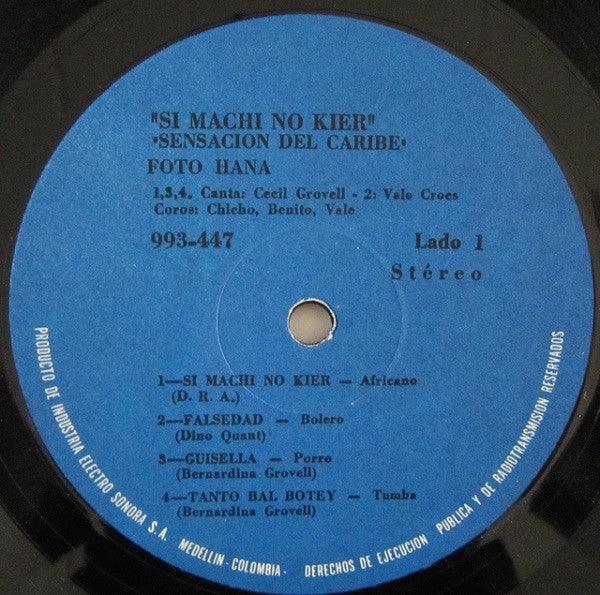 Sensacion Del Caribe : Si Machi No Kier (LP)