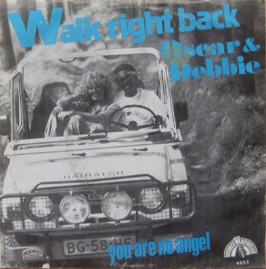 Oscar Harris & Debbie (6) : Walk Right Back (7", Single)