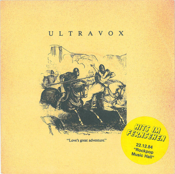Ultravox : Love's Great Adventure (7", Single)