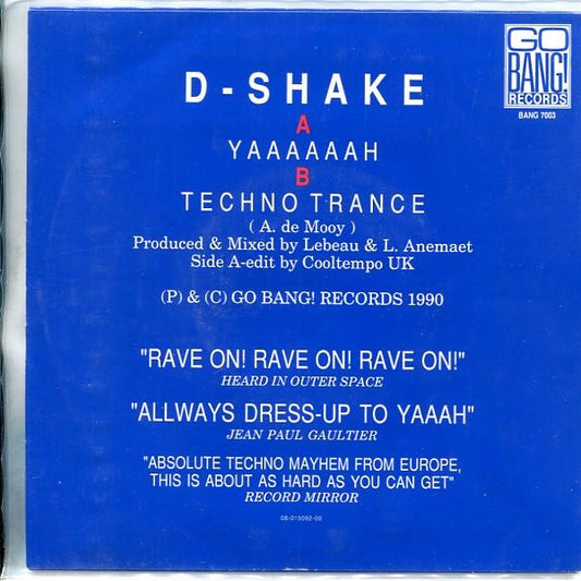 D-Shake : Yaaah / Techno Trance (7", Single)
