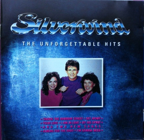 Silverwind : The Unforgettable Hits (2xCD, Comp)