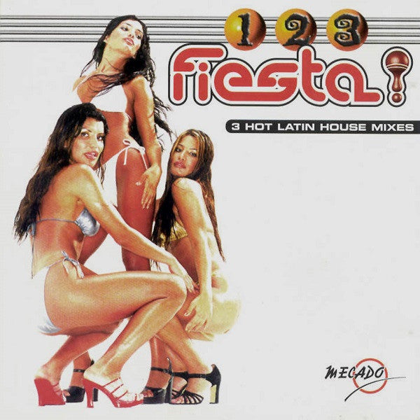Various : 1 2 3 Fiesta! (3 Hot Latin House Mixes) (CD, Comp, P/Mixed)