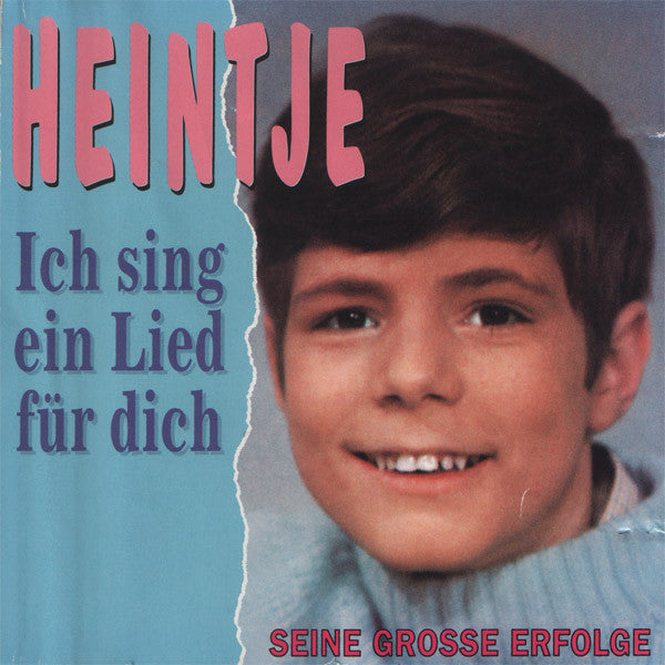 Heintje : Ich Sing Ein Lied Für Dich (CD, Comp)