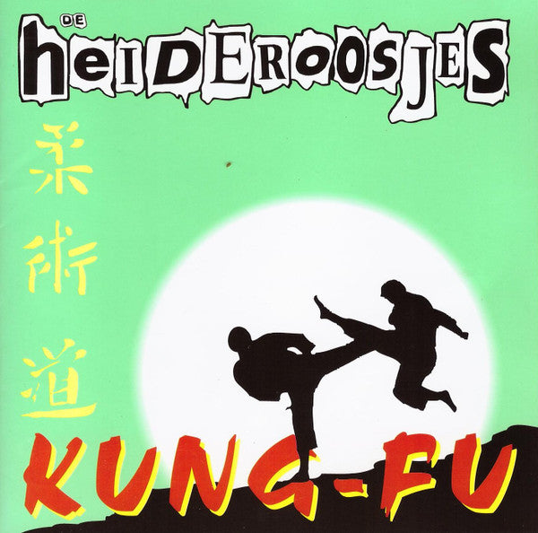 Heideroosjes : Kung-Fu (CD, Album)