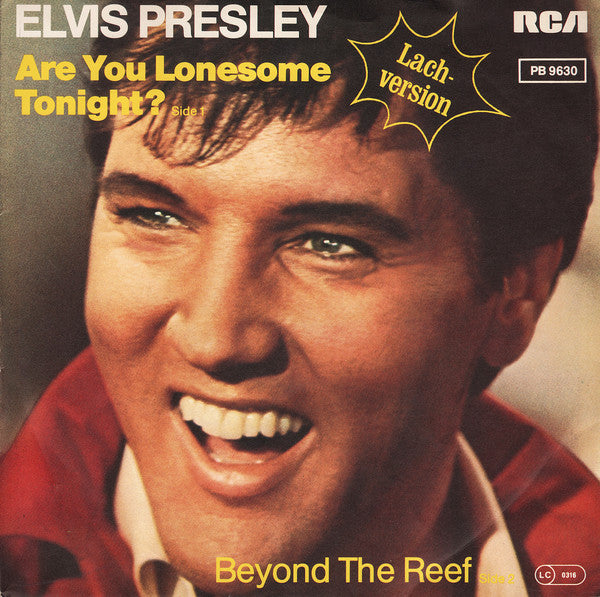 Elvis Presley : Are You Lonesome Tonight? (Lach-Version) (7", Single, Ora)