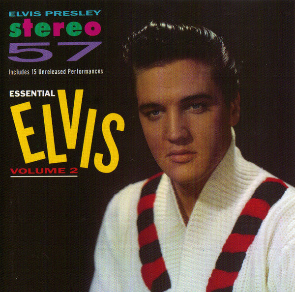 Elvis Presley : Stereo '57 (Essential Elvis Vol.2) (CD, Comp)