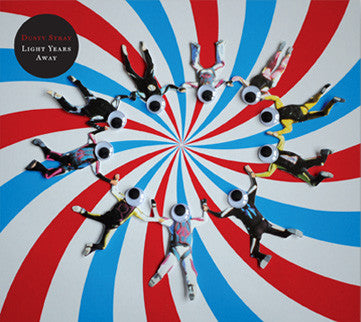 Dusty Stray : Light Years Away (CD, Album, Promo)