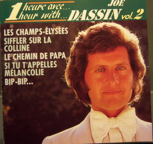 Joe Dassin : 1 Heure Avec... 1 Hour With... Vol. 2 (CD, Comp)
