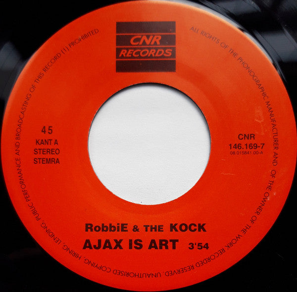 Robbie & The Kock : Ajax Is Art (7")