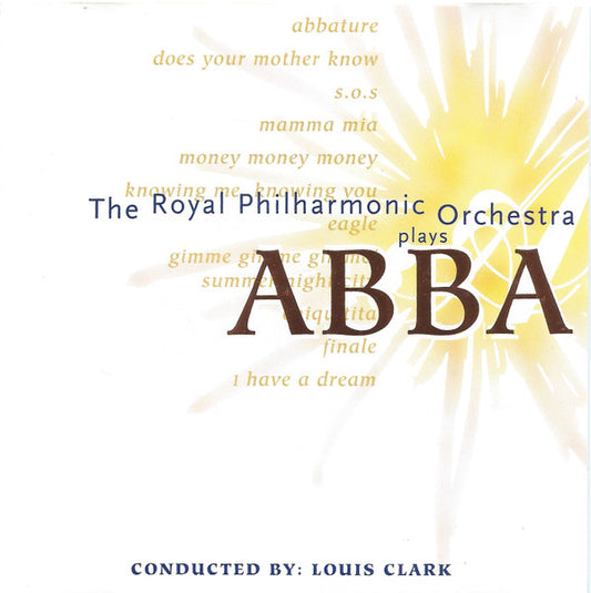 Royal Philharmonic Orchestra Conducted By: Louis Clark : Plays ABBA (CD, Comp)
