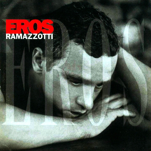 Eros Ramazzotti : Eros (CD, Comp, RE, Dou)