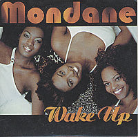 Mondane : Wake Up (CD, Single, Car)