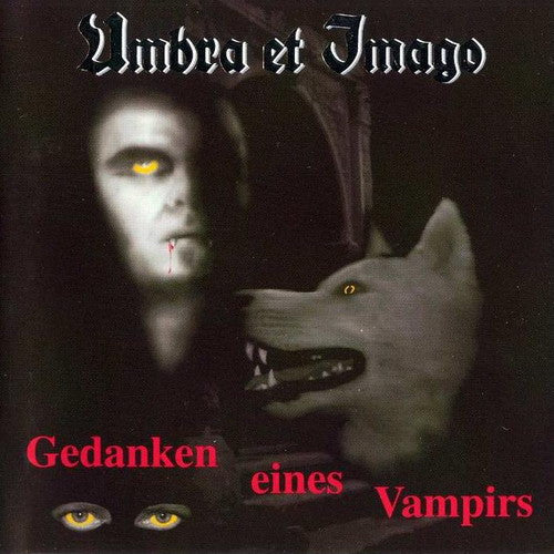 Umbra Et Imago : Gedanken Eines Vampirs (CD, Album)