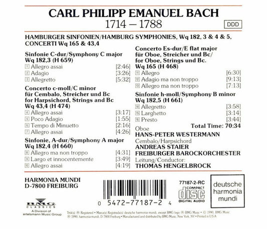 Carl Philipp Emanuel Bach - Freiburger Barockorchester, Andreas Staier, Hans-Peter Westermann, Thomas Hengelbrock : Hamburger Sinfonien WQ 182, 3 & 4 & 5 - Concerti WQ 165 & 43,4 (CD, Album)