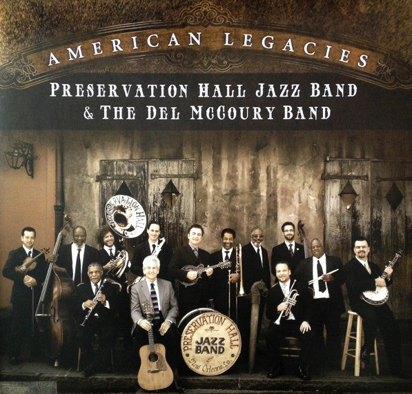 Preservation Hall Jazz Band & The Del McCoury Band : American Legacies (CD, Album)