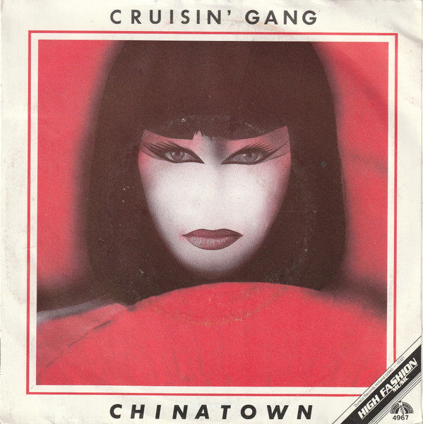Cruisin' Gang : China Town (7")