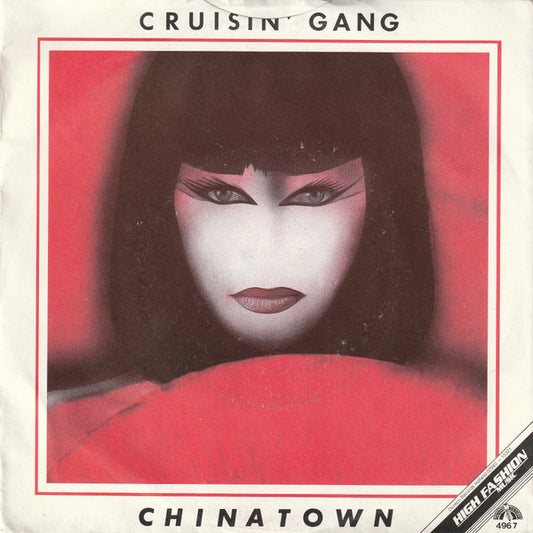 Cruisin' Gang : China Town (7")