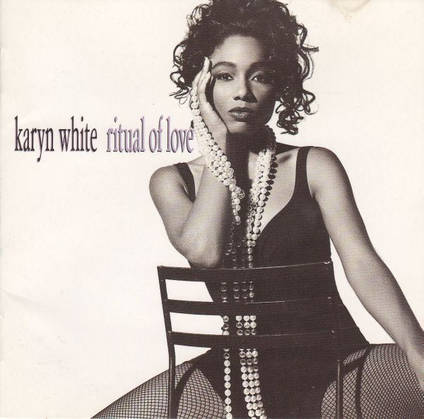 Karyn White : Ritual Of Love (CD, Album)