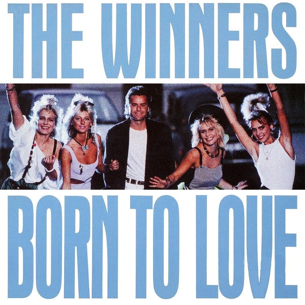 The Winners (4) : Born To Love (7", Single)