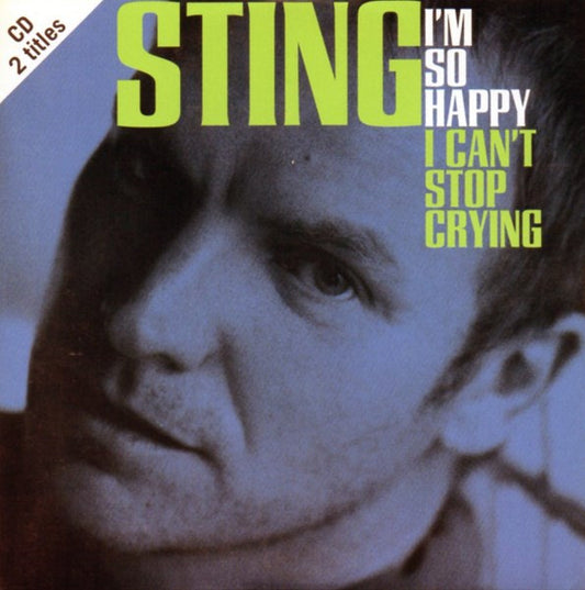 Sting : I'm So Happy I Can't Stop Crying (CD, Single, Car)